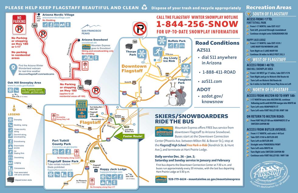 For the latest information, call the Flagstaff Winter Snowplay Hotline at 1-844-256-SNOW (7669).